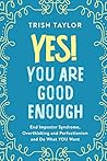 Book cover for Yes! You Are Good Enough