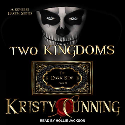 Two Kingdoms (The Dark Side, #3)