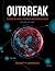 Outbreak: Cases in Real-Wor...