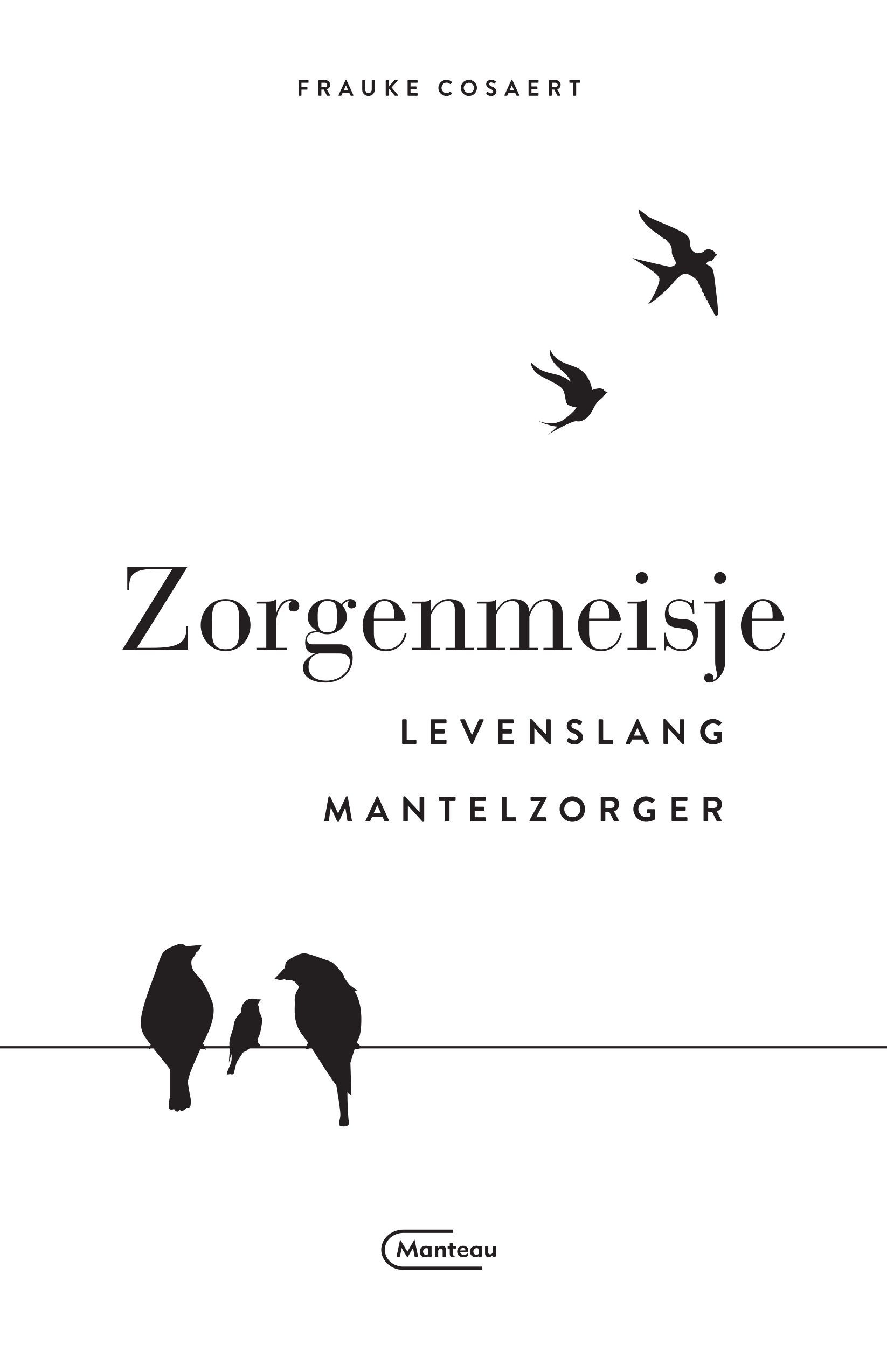 Zorgenmeisje (Paperback)