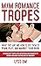 M/M Romance Tropes: What They Are and How to Use Them to Plan, Plot, and Market Your Book