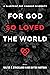 For God So Loved the World: A Blueprint for Kingdom Diversity