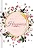 Happiness: 100 Devotions to...