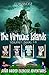The Virtuous Islands: Volume I