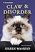 Claw & Disorder (Cat Groome...