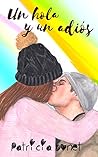 Book cover for Un hola y un adiós (Serie Nosotros, #3)