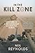 In the Kill Zone by Neil Reynolds