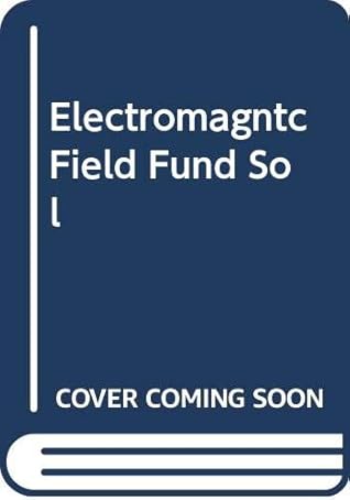 Solutions Manual to Accompany Electromagnetic Field Theory Fundamentals