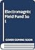 Solutions Manual to Accompany Electromagnetic Field Theory Fundamentals