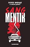 Sang mentir by Pierre Bordage