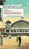 Allzumenschliches