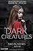 Das Bündnis (Dark Creatures #2)