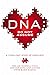DNA: Do Not Assume