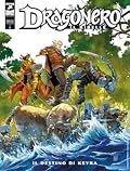 Dragonero Il Ribelle n. 7: Il destino di Keyra