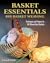 Basket Essentials: Rib Bask...