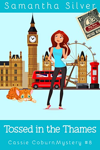 Tossed in the Thames (Cassie Coburn Mystery, #8)