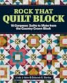 Rock that Quilt Block by Linda J. Hahn