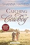 Catching the Cowboy