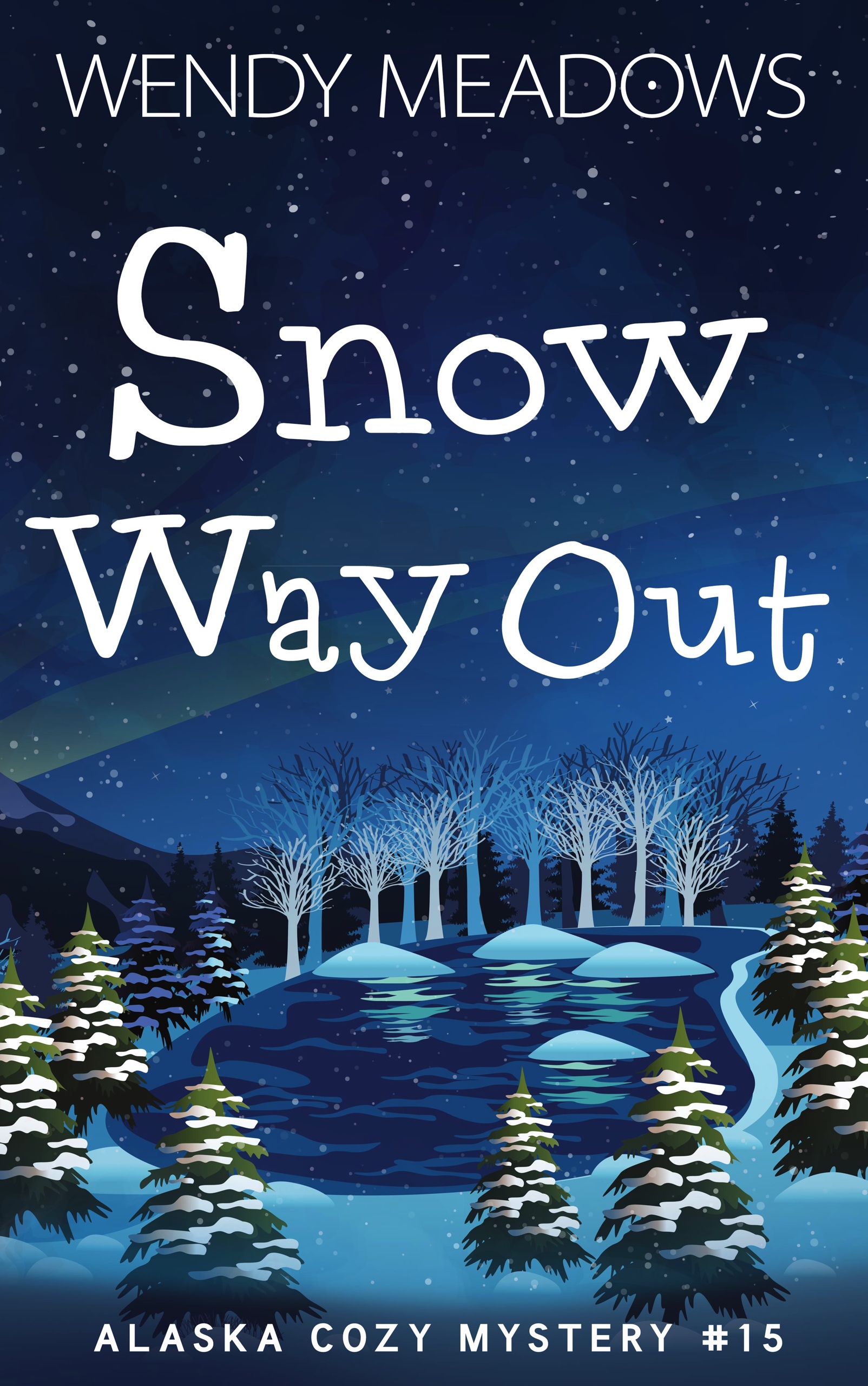 Snow Way Out (Alaska #15)