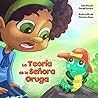 La Teoría de la Señora Oruga by Daniel Sotero