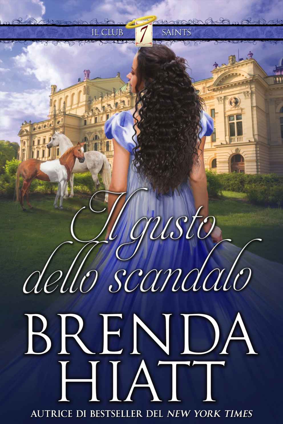 Il gusto dello scandalo (The Seven Saints Hunt Club Book 3)