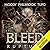 Rupture (The Bleed, #1)
