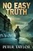 No Easy Truth