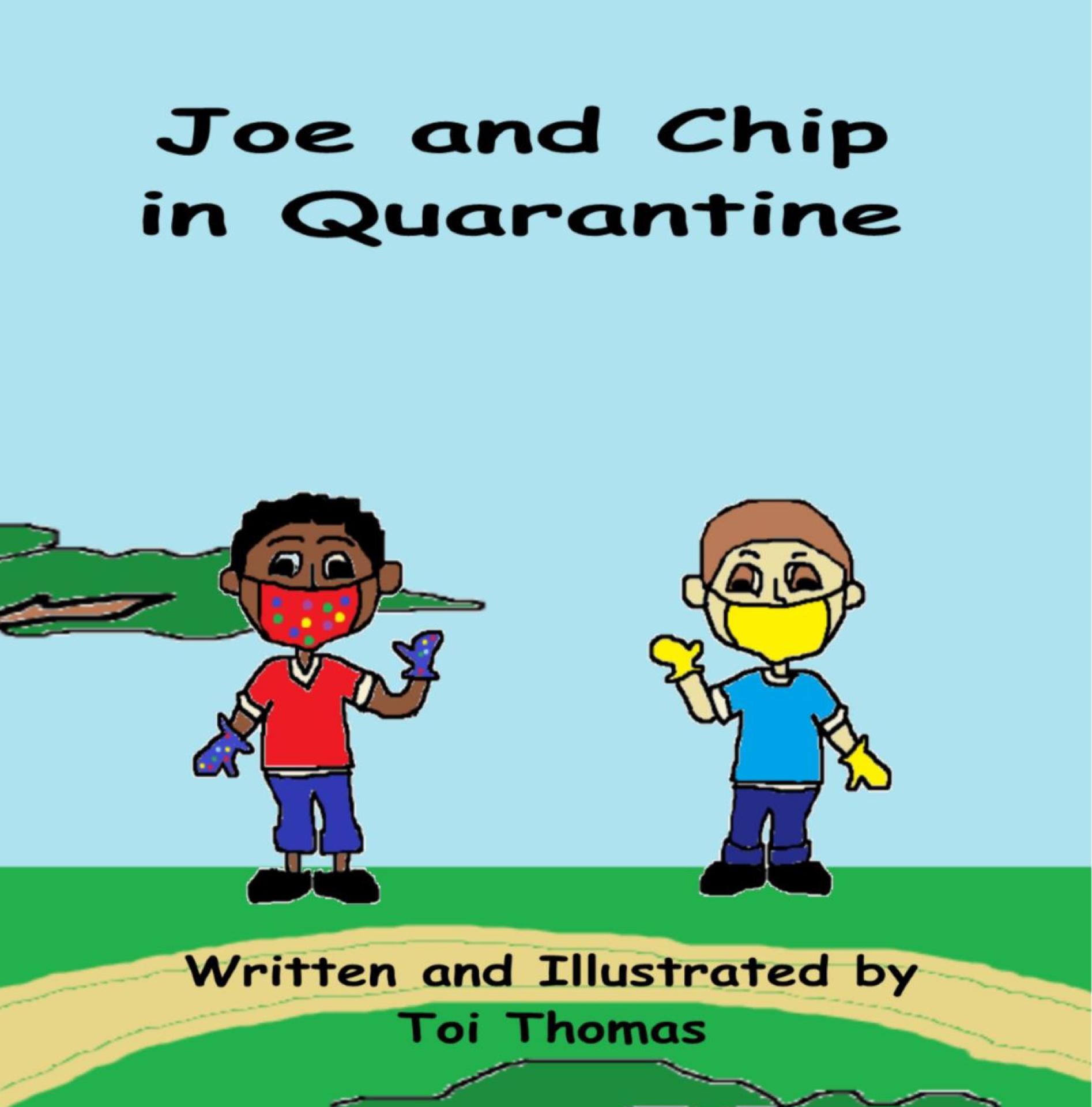 Joe and Chip in Quarantine