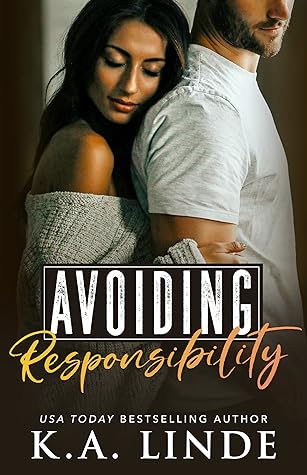 Avoiding Responsibility (Avoiding, #2)