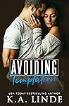 Avoiding Temptation (Avoiding, #3)