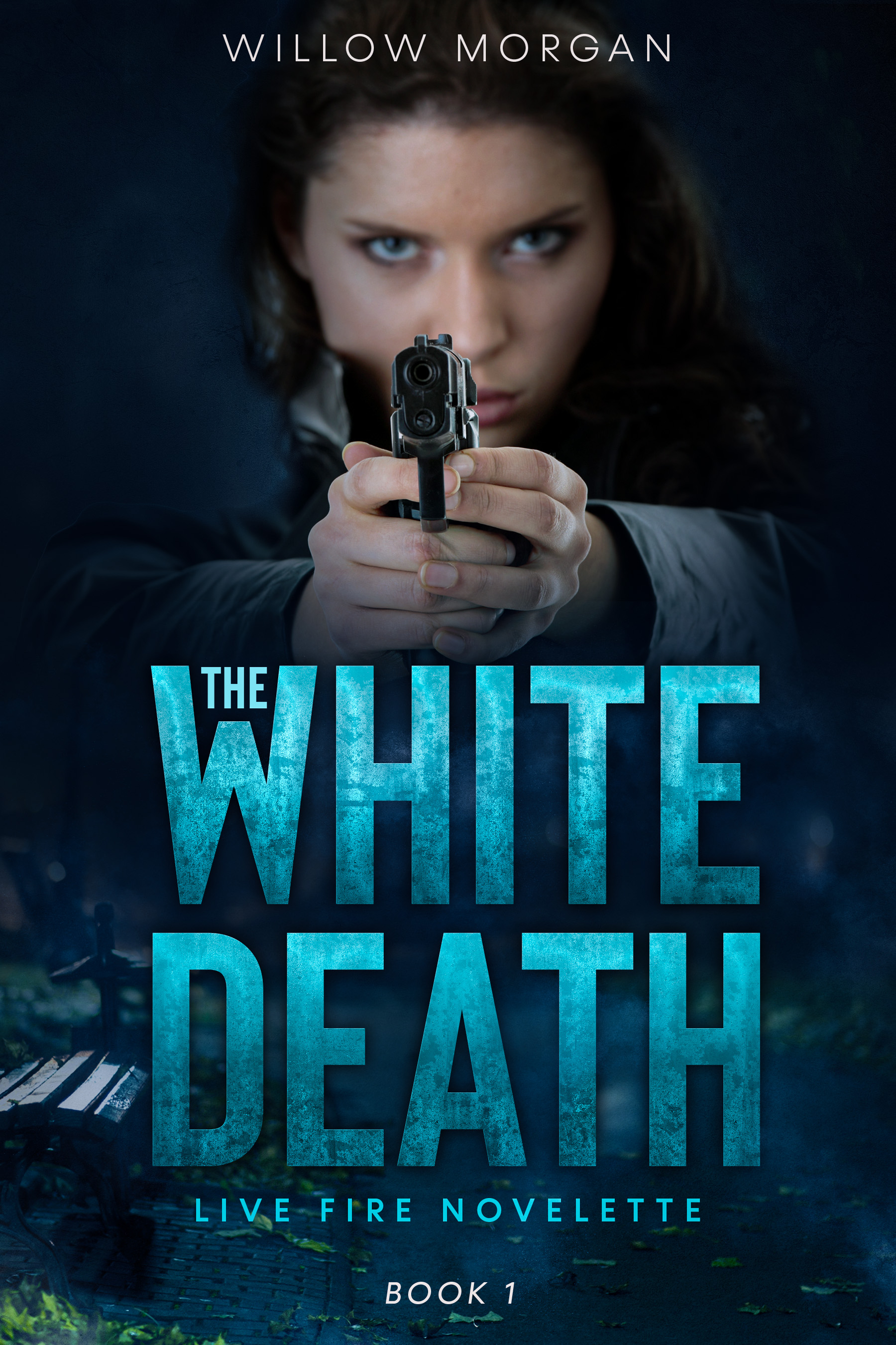 The White Death (Live Fire, #1)