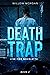 Death Trap (Live Fire #2)