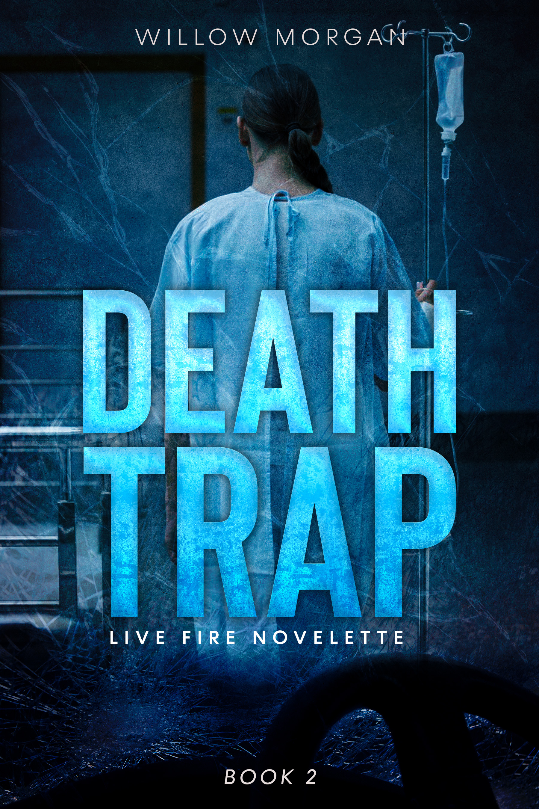 Death Trap (Live Fire #2)