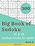 Big Book of Sudoku 16 x 16:...