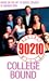 College Bound (Beverly Hills 90210, #12)