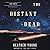 The Distant Dead