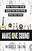 Make One Sound