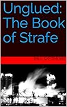 Unglued: The Book of Strafe
