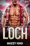 Loch by Mazzy King
