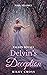 Delvins Deception (Fallen R...