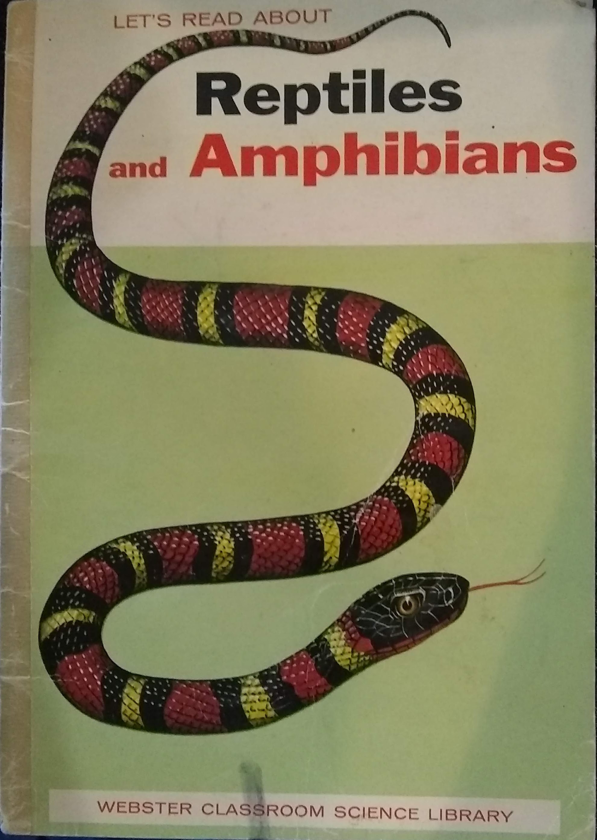 Let's Read About Reptiles and Amphibians
