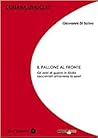 Il Pallone al Fronte by Giovanni Di Salvo