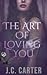 The Art of Loving You