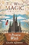The Promise Witch (Wild Magic, #3) The Promise Witch (Wild Magic, #3)