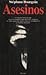Asesinos