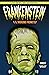 Frankenstein; o, El moderno prometeo