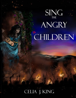 Sing The Angry Children (And So We Rise)