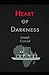 Heart of Darkness
