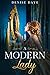 A Modern Lady by Denise Daye