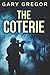 The Coterie: Large Print Ed...